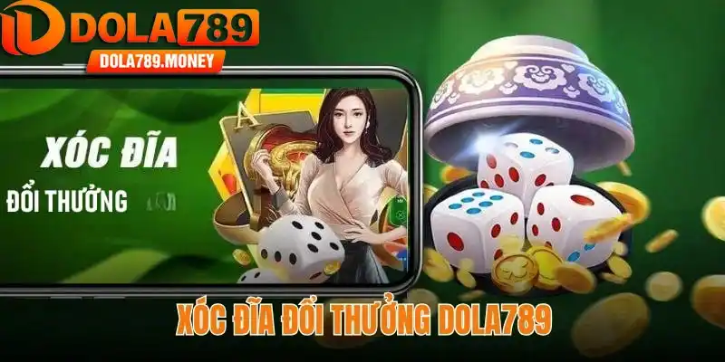 Xóc đĩa Dola789 - Trải nghiệm đỉnh cao và chiến lược soi cầu hiệu quả
